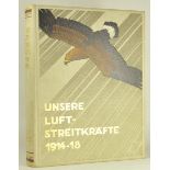 6.1.) Literatur"Unsere Luftstreitkräfte".Vaterländischer Verlag, Berlin, 1930, 437 S. mit 91 S.