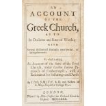 Smith (Thomas) - An Account of the Greek Church, a little soiled with water-staining to margins of