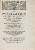 A Pvblication of His Maties Edict, and Severe Censvre against Priuate...  A Pvblication of His