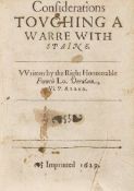 Considerations Touching a Warre with Spaine, first edition  ( Sir   Francis)   Considerations