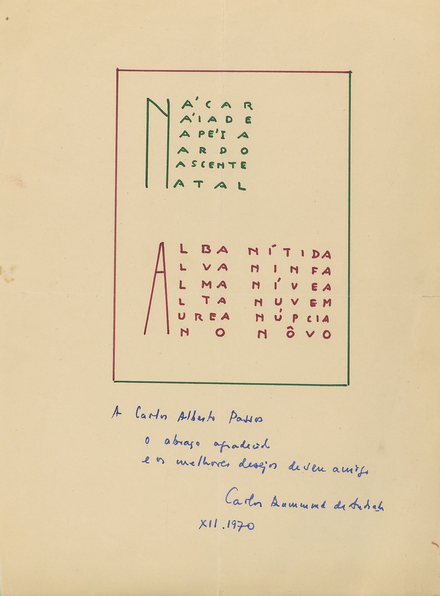 NaÊr…, autograph manuscript poem, for his friend Carlos Alberto Passos, 1p  (Carlos,  Brazilian