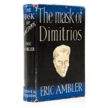 Ambler (Eric) - The Mask of Dimitrios,  first edition,  original cloth, some light darkening and