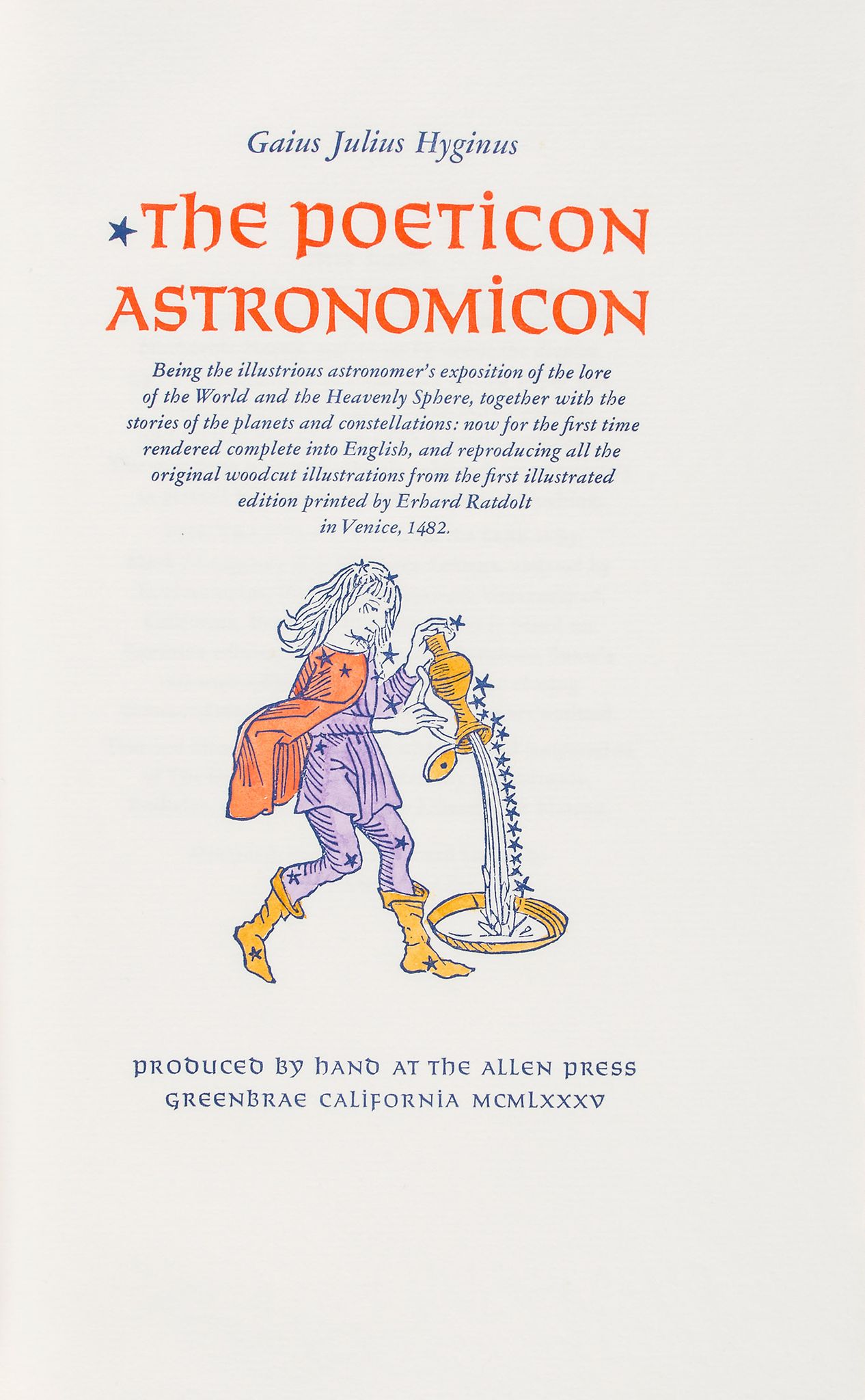 Allen Press.- Hyginus (Gaius Julius) - The Poeticon Astronomicon,  one of 140 copies, printed in