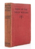 Hodgson (William Hope) - Men of the Deep Waters,  first edition  ,   2pp. advertisements, a little
