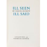 Beckett (Samuel) - Ill Seen Ill Said,  number 19 of 325 copies,     all signed by the author on