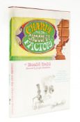 Dahl (Roald) - Charlie and the Chocolate Factory,  first edition, first issue  with six-line