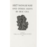 Gill (Eric) - Art-Nonsense and other essays,  number 89 of 100 large paper copies signed by the