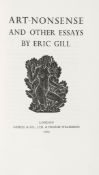 Gill (Eric) - Art-Nonsense and other essays,  number 89 of 100 large paper copies signed by the