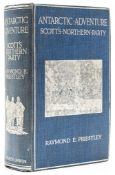 Priestley (Raymond E.) - Antarctic Adventure: Scott's Northern Party,   first edition  ,      1914 §