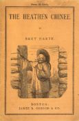Harte (Bret) - "The Heathen Chinee",  first separate edition in book form  ,   frontispiece, light