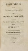 Observations on the Principles which Regulate the Course of Exchange; and on...  Observations on the