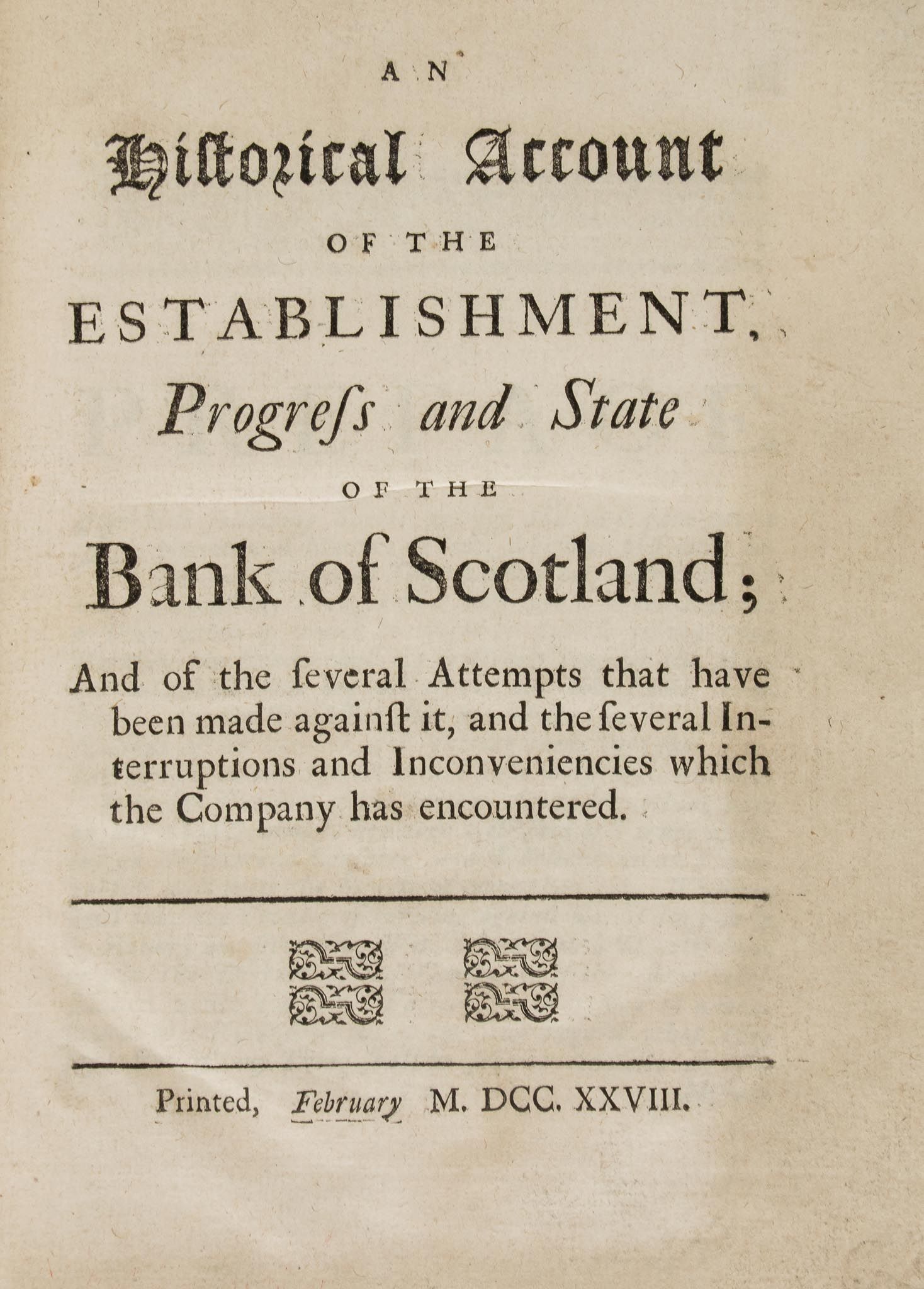 Pamphlets.- Bank of Scotland.- - Historical Account (An) of the Establishment, Progress and State of