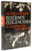Dr. Erich Salomon (1886-1944) - Beruhmte Zeitgenossen, 1931 J. Engelhorns Nachf., Stuttgart, first