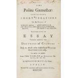 Hoyle (Edmond) - The Polite Gamester: containing, Short Treatises on...Whist, with an Artificial