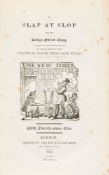 Cruikshank (George)- [Hone ( William)]. - A Slap at Slop and the Bridge-Street Gang, first edition