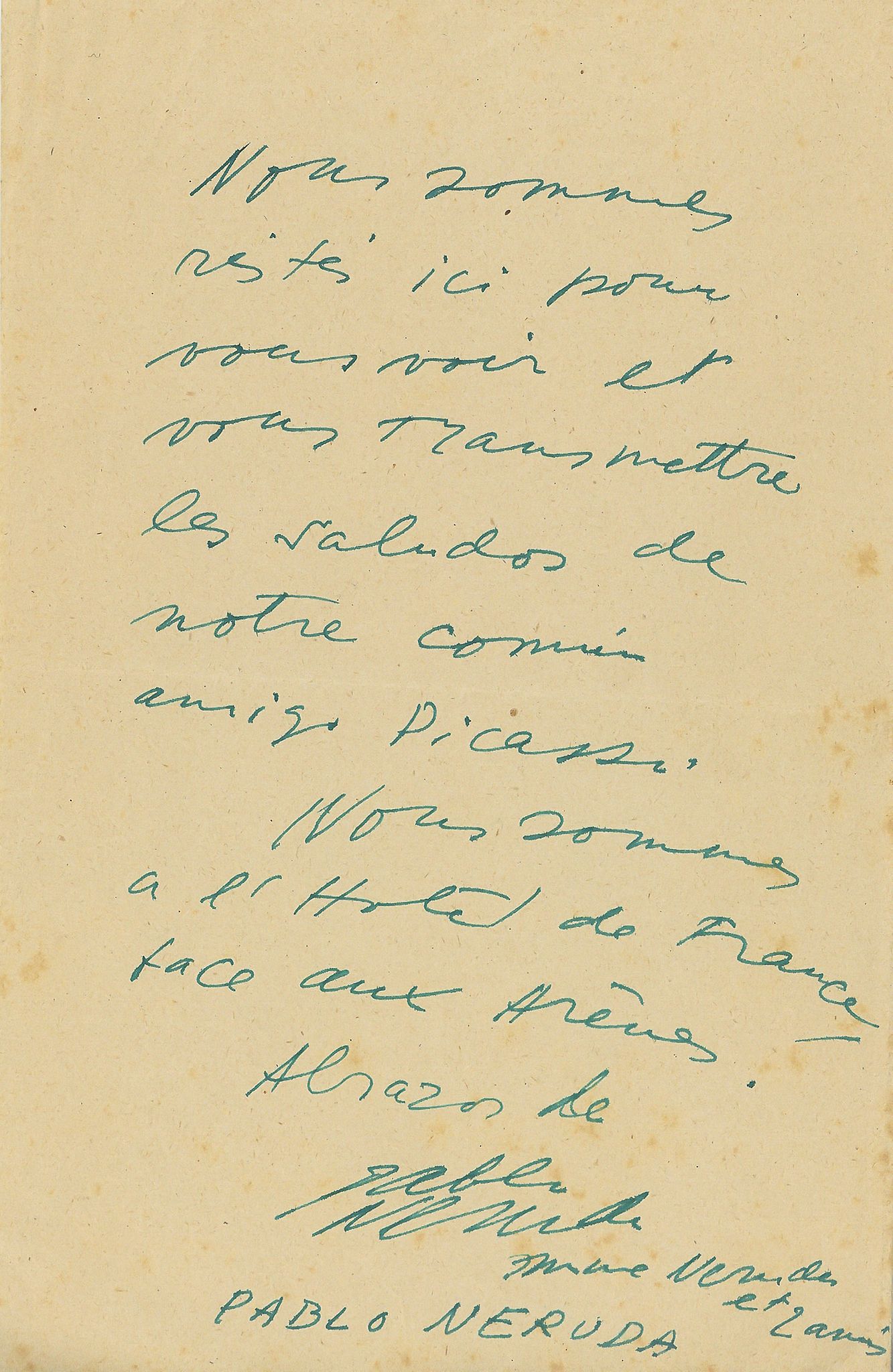 Autograph Note signed “Pablo Neruda” to ?André Castel, 1p  (Pablo,  poet, diplomat and politician,