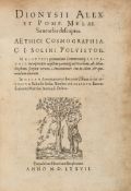 Dionysius Periegetes and Pomponius Mela. - Situs orbis descriptio. Aethici Cosmographia,  text in