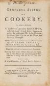 Verral (William) - A Complete System of Cookery,  first edition  ,   later ink ownership to head