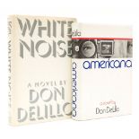 DeLillo (Don) - Americana,  Boston,   1971; White Noise,  New York,   1985,  first editions,