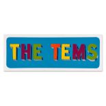 ** Bob & Roberta Smith (b. 1963) - The Tems, 1999 vinyl silk and gloss on wooden panel  12 x 32 1/