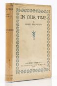 Hemingway (Ernest) - In Our Time,  first English edition  ,   occasional minor spotting to