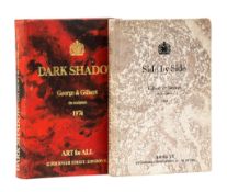Gilbert & George (b.1943 & 1942) - Side by Side & Dark Shadow two books, 1971-74, both signed in red