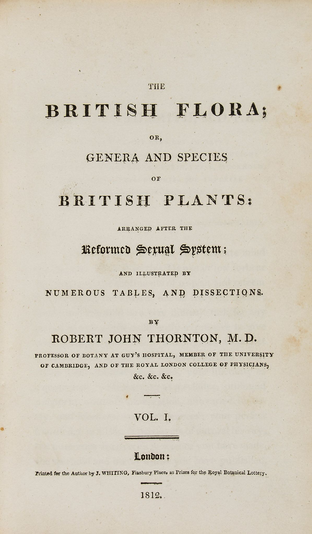 Thornton (Robert John) - The British Flora, 5 vol. in 2,   half-title to vol.1, numerous engraved