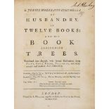 Columella (Lucius Junius Moderatus) - Of Husbandry. In Twelve Books: and his Book concerning Trees,