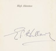 Mountaineering.- Hillary -  High Adventure, signed by the author , 1955 § Hunt The Ascent of... (