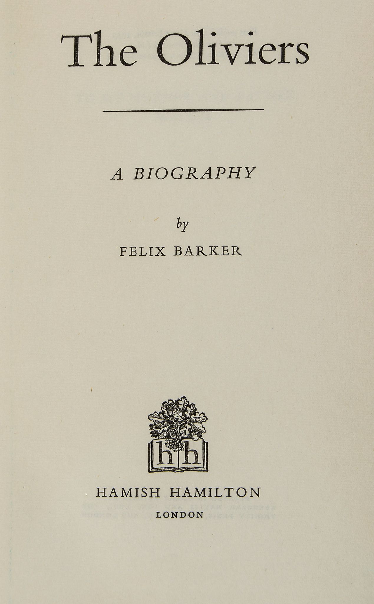 OLIVIER, LAURENCE & VIVIEN LEIGH - A copy of the first edition of 'The Oliviers' by Felix Barker A - Image 3 of 3