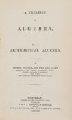 Peacock (George) - A Treatise on Algebra, 2 vol.,   second edition, diagrams, lightly browned,