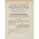 Erpenius (Thomas) - Grammatica Arabica cum fabulis Lokmani...,  [first edition] ,  printed in