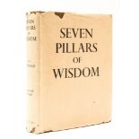 Lawrence (T.E.) - Seven Pillars of Wisdom,  first Trade edition, signed presentation inscription