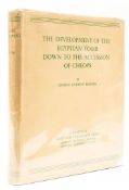 -. Reisner (George Andrew) - The Development of the Egyptian Tomb down to the Accession of Cheops,