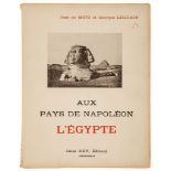 de Metz (Jean) & Georges Legrain. - Aux Pays de Napoléon: L'Égypte , photogravure and