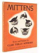 Newberry (Clare Turlay) - Mittens, 1936; April's Kittens, 1940; Percy, Polly, and Pete, 1952; T-Bone