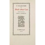 Babington (Percy L.) - A Collection of Books about Cats, one of 54 copies, printed by Bruce