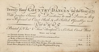 Country Dances.- - Twenty Four Country Dances for the Year 1773,  C.  &  S. Thompson,   [1773]  §