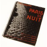 Brassaï (1899-1984) - Paris de Nuit, 1933 Arts et Metiers Graphiques, Paris, first edition, 60