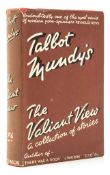Mundy (Talbot) - The Valiant View, a Collection of Stories,  first edition,  32pp. advertisements,