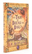 Rowling (J.K.) - The Tales of Beedle the Bard, Children's High Level Group edition,   signed by
