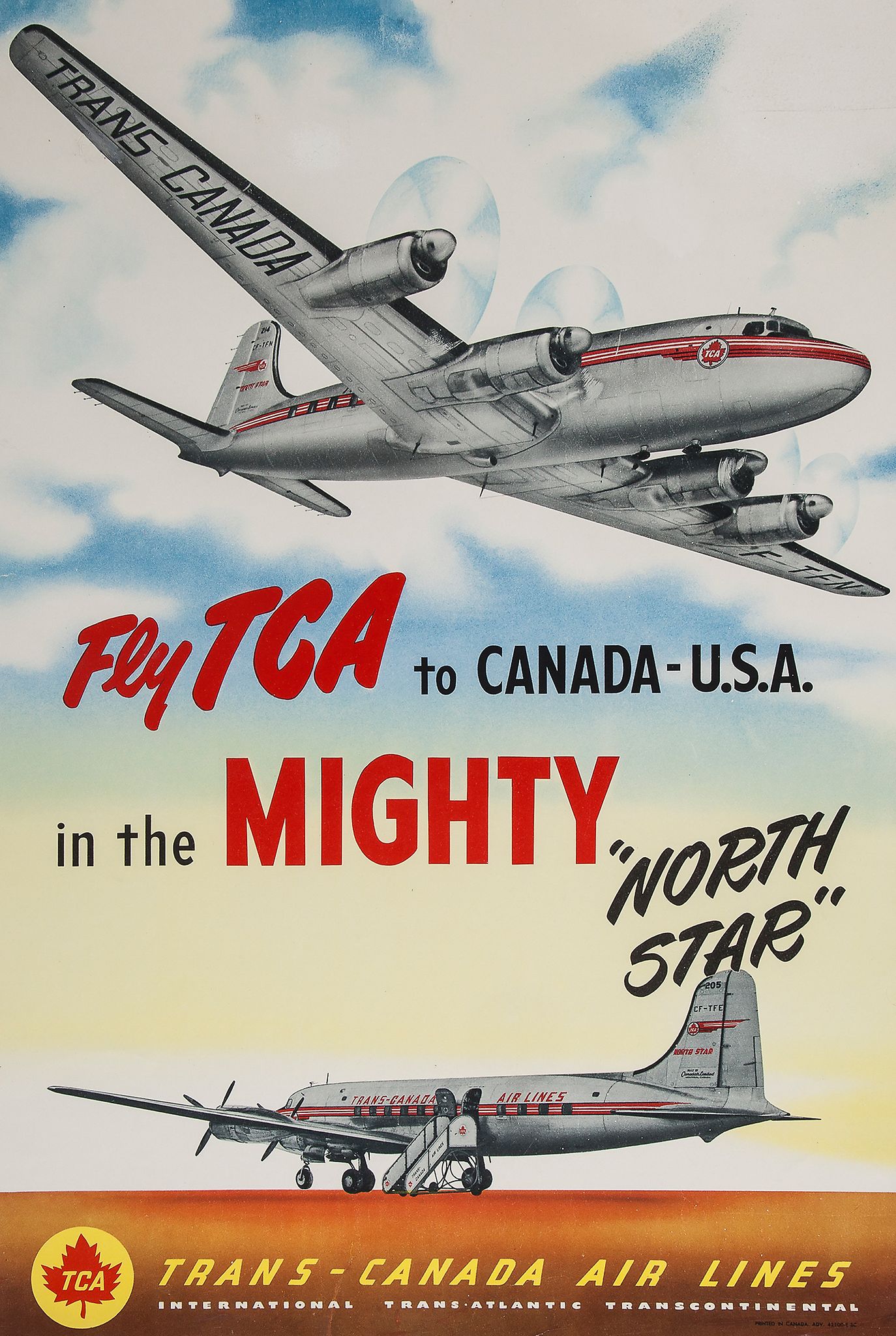 ANONYMOUS - FLY TCA TO CANADA - USA... photography and lithographic poster in colours, cond.A-,