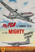 ANONYMOUS - FLY TCA TO CANADA - USA... photography and lithographic poster in colours, cond.A-,