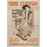 RANZENHOFER, Emil (1864 - 1930) - CAFE LURION lithographic poster in colours, 1903, printed by J.