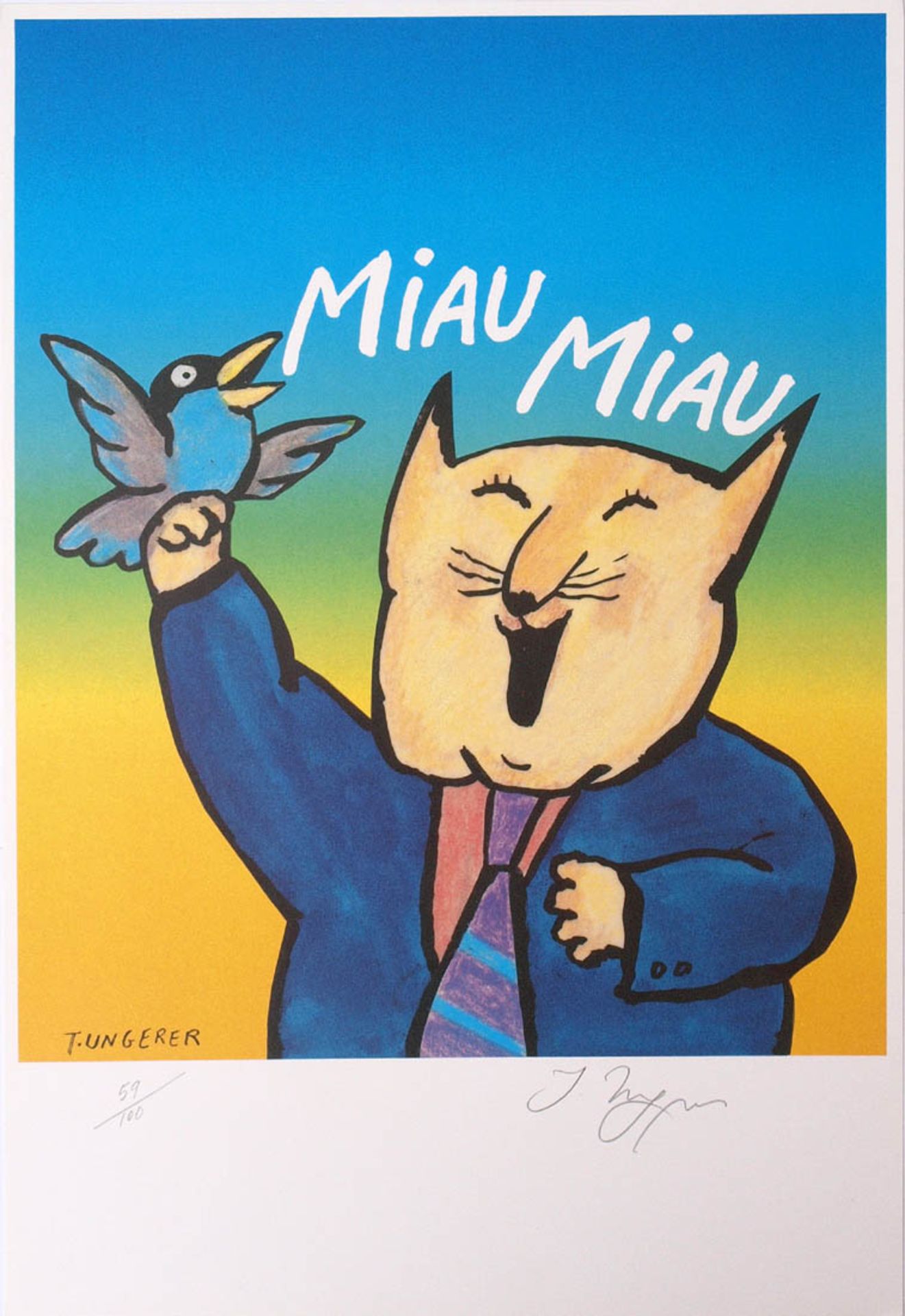 Ungerer, Tomi, geb. 1931 "Miau Miau". Farboffsetlithographie, links unten in der Platte sign. und