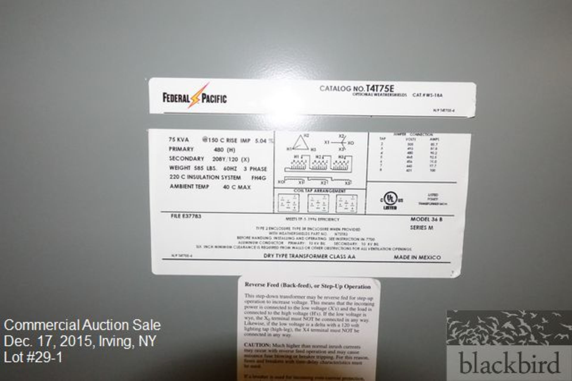 Federal Pacific #T4T75E, model 36B,  600 volt transformer, 75 KVA, 60 Hz, 3 phase, - Image 2 of 2