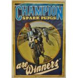 A Champion Spark Plugs (are winners) poster, with artwork by Malcolm Fowler, and two others,