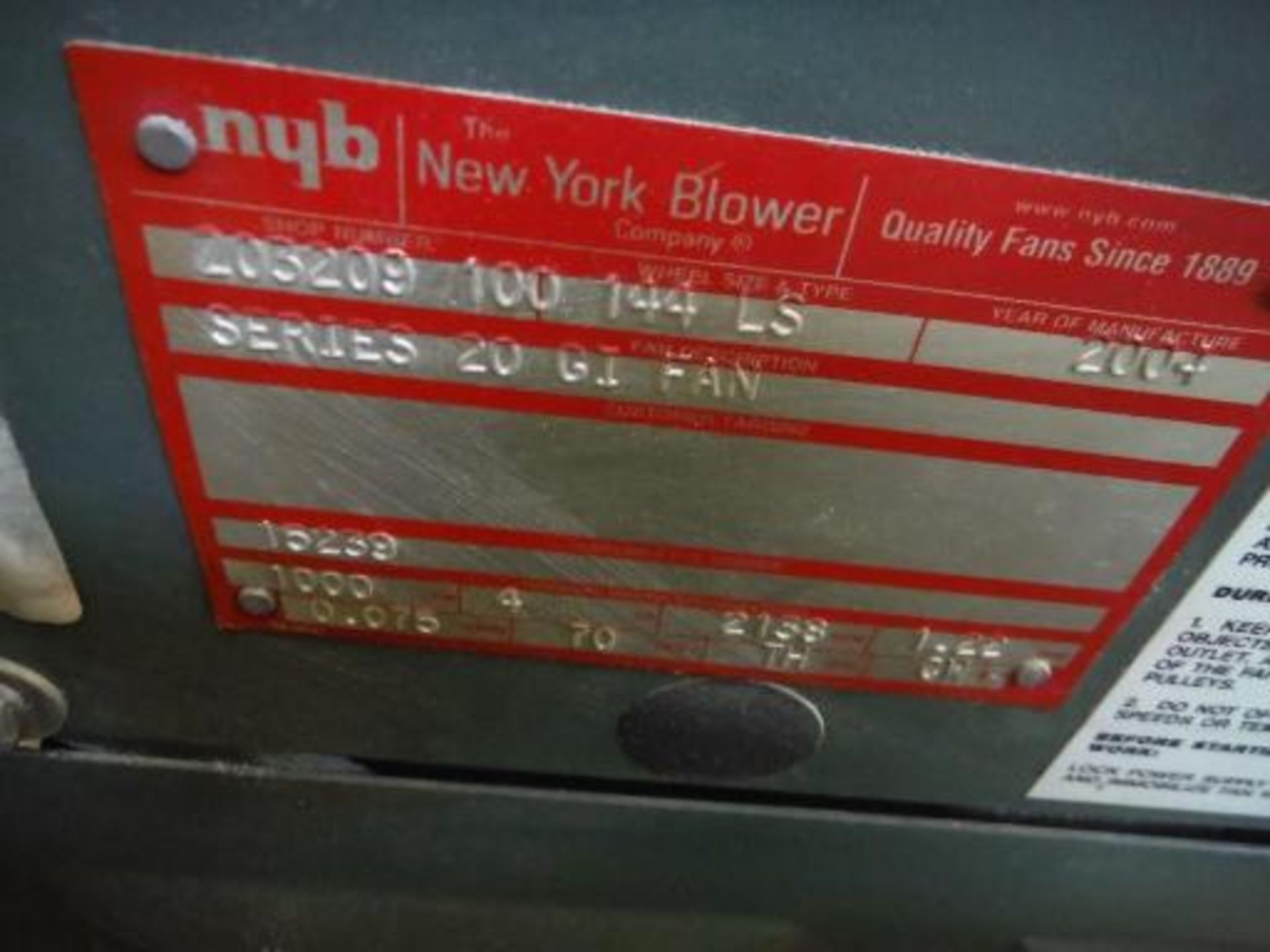 (3) New York Blower Company Series 20 GI fans ***___   A Rigging Fee of _ $25 _ will be due the - Image 5 of 7