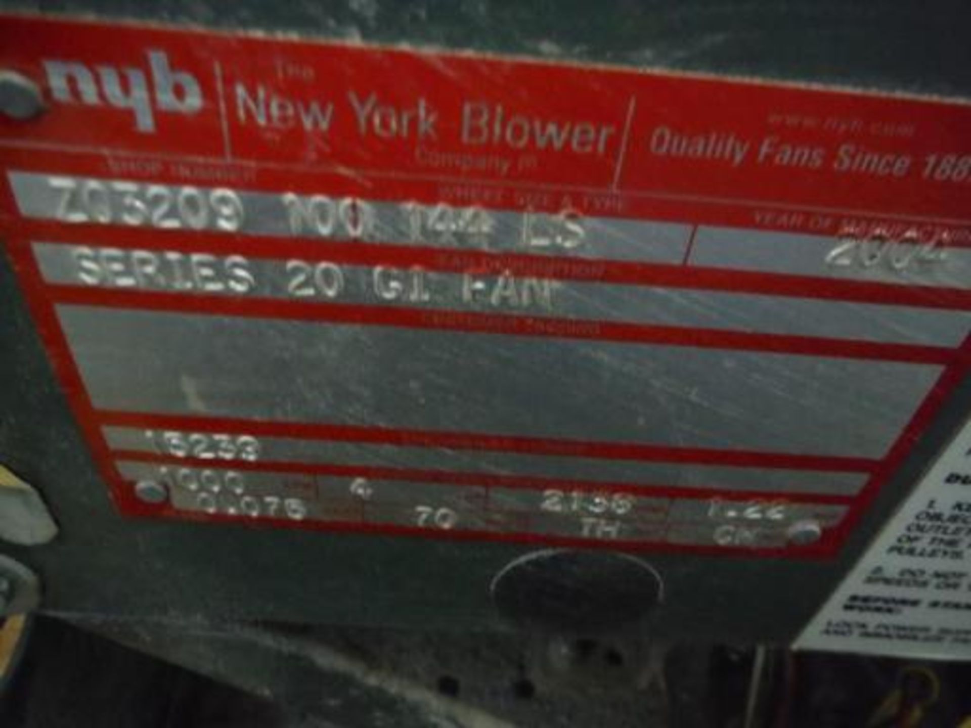 (3) New York Blower Company Series 20 GI fans ***___   A Rigging Fee of _ $25 _ will be due the - Image 7 of 7