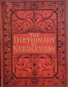 "The Dictionary of Needlework", second e